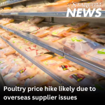 Poultry price hike likely due to overseas supplier issues