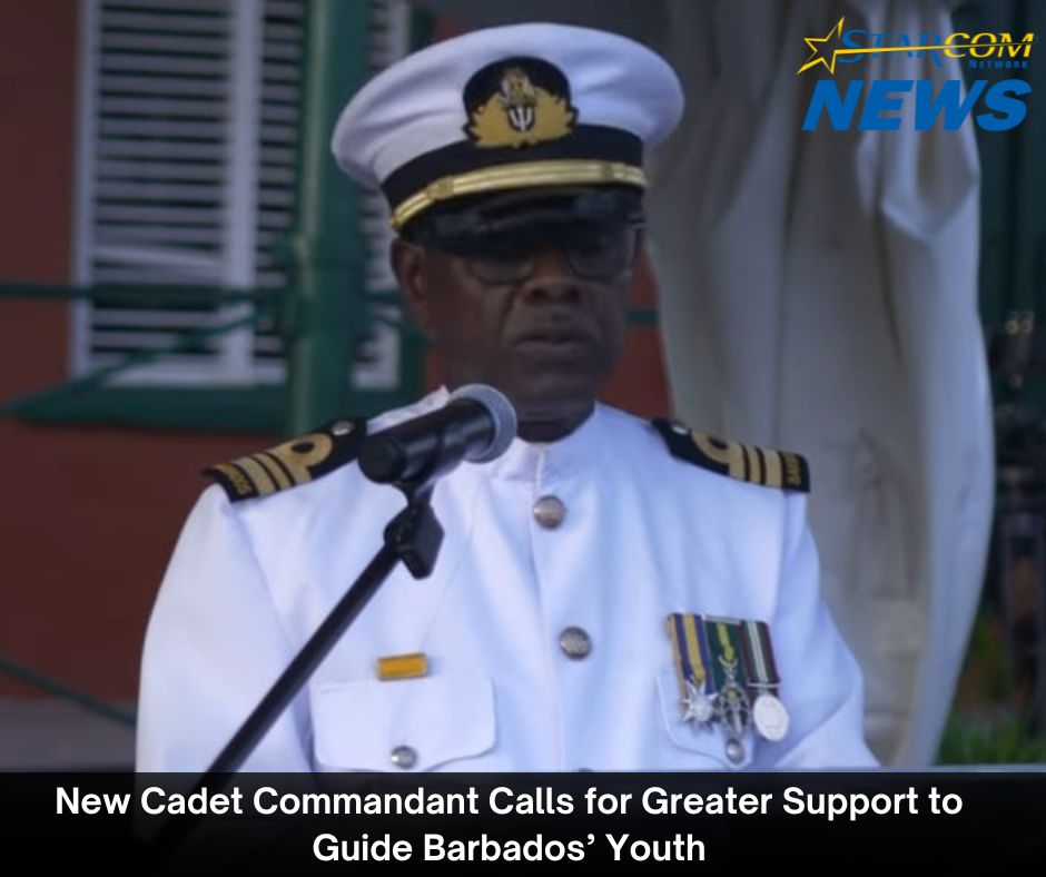 New Cadet Commandant Calls for Greater Support to Guide Barbados’ Youth
