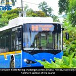 The Transport Board facing challenges across several routes, especially in the Northern section of the island