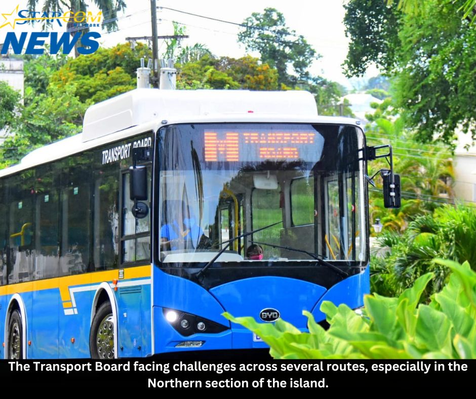 The Transport Board facing challenges across several routes, especially in the Northern section of the island