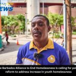 The Barbados Alliance to End Homelessness is calling for policy reform to address increase in youth homelessness