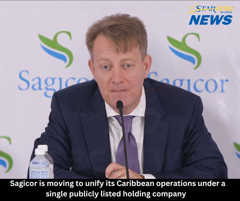 Sagicor is moving to unify its Caribbean operations under a single publicly listed holding company