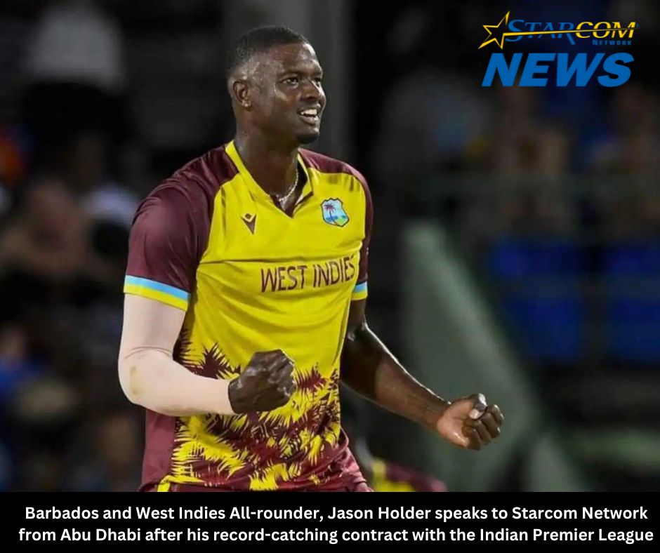 Jason Holder speaks to Starcom Network from Abu Dhabi after his record-catching contract with the IPL
