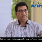 The Business sector continues push for “day-one” cargo clearance.