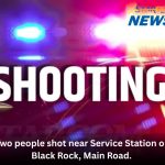 Two people shot near Service Station on Black Rock, Main Road.