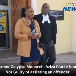 Former Calypso Monarch, Aziza Clarke found Not Guilty of assisting an offender